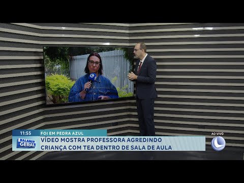 Foi em Pedra Azul: Vídeo mostra professora agredindo criança com TEA dentro de sala de aula.
