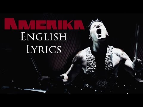 RAMMSTEIN 'Amerika' English Lyrics HD