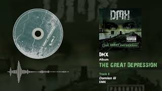 DMX - Damien III