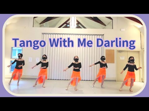 Tango With Me Darling - Line Dance (Dance & Teach )