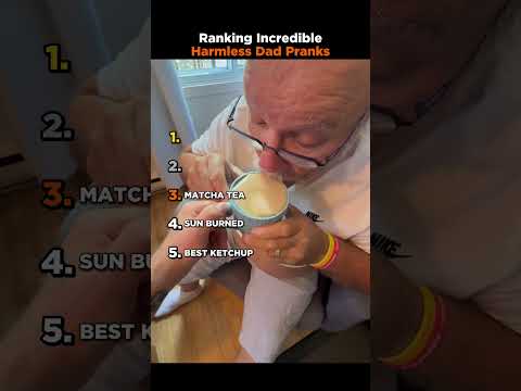 Ranking Incredible Harmless Dad Pranks