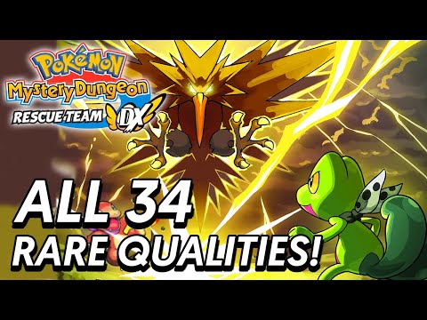 Pokémon Mystery Dungeon Rescue Team DX - ALL 34 RARE QUALITIES EXPLAINED!