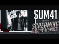 Sum 41 - Baby You Don't Wanna Know ...