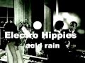 Electro Hippies - Acid Rain