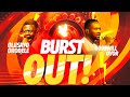 BURST OUT OLUSAYO ORODELE FT GODSWILL OYOR