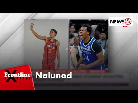 Pagkamatay ng 2 Ateneo student-athletes, iniimbestigahan | Frontline Express