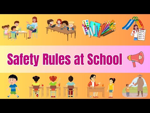 Top 10 Safety Rules at School: Fun and Easy Lesson for Kids