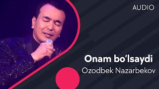 Ozodbek Nazarbekov - Onam bo’lsaydi | Озодбек Назарбеков - Онам булсайди (music version) #UydaQoling