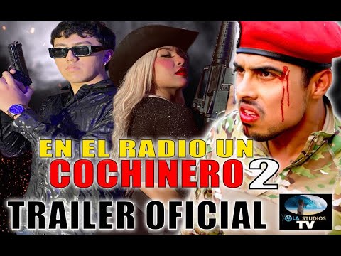 EN EL RADIO UN COCHINERO 2 -  TRAILER OFICIAL | Ola Studios tv