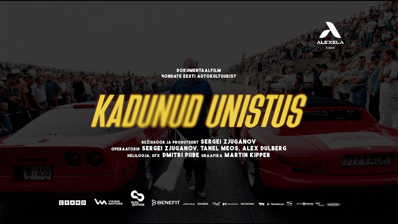 KADUNUD UNISTUS — KINODES 13.03.2026 | ametlik treiler | dokfilm Eesti 90ndate autokultuurist