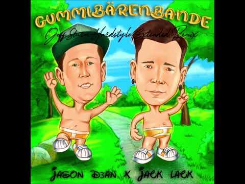 Jason D3an x Jack Lack - Gummibärenbande (Jeff Sturm Hardstyle Extended Remix)