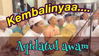 Download lagu Aqidatul Awam / NurulMusthofa / HadrohSyabaabunBa'alawy mp3