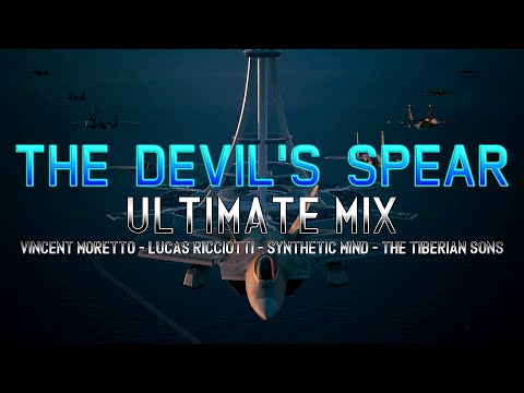 The Devil's Spear: Ultimate Mix (Vincent Moretto/Lucas Ricciotti/Synthetic Mind/The Tiberian Sons)