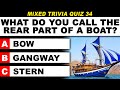 Mixed General Knowledge Trivia Quiz | 50 Questions for Smart People | Daily Trivia Quiz Round 34