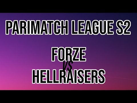 Forze vs Hellraisers (Bo3) - Parimatch League Season 2