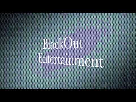 BlackOut Entertainment Trailer