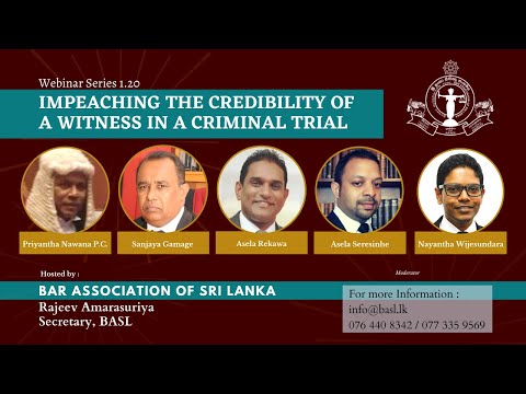 BASL Webinar 1.20: Impeaching the Credibility of a Witness in a Criminal Trial