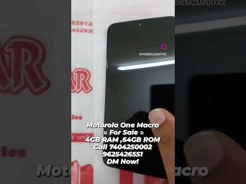 Motorola One Macro □ For Sale □ Call 7404250002  9625426551