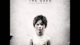 The Used - Now That You're Dead