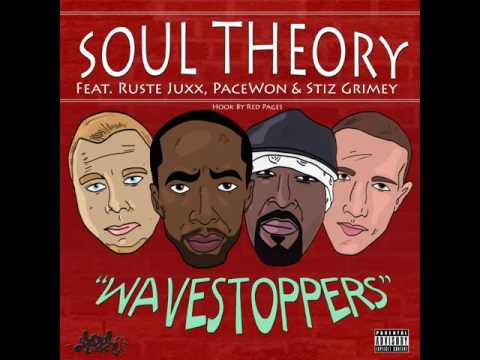 Soul Theory - "Wavestoppers" Featuring Ruste Juxx , PaceWon , Stiz Grimey & Red Pages