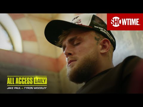 ALL ACCESS DAILY: Paul vs. Woodley | Part 1 | SHOWTIME PPV