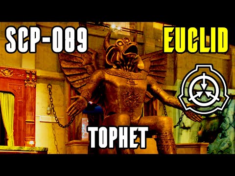SCP-089 | Tophet | SCP Reading
