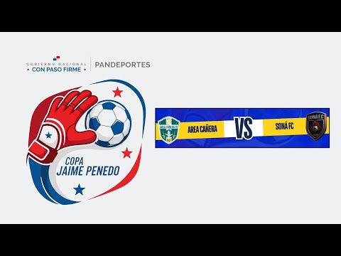 Área Cañera vs Soná FC - COPA JAIME PENEDO - 13 de Diciembre 2025.