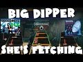 Big Dipper - She's Fetching - Rock Band 2 DLC Expert Full Band (July 14th, 2009)