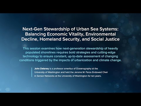 Next Gen Stewardship of Urban Sea Systems