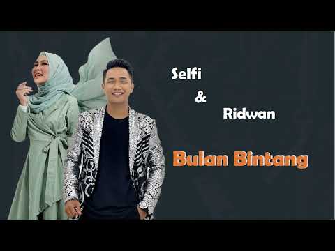 Selfi ft Ridwan - Bulan Bintang (Rhoma Irama) | HASIL KOLABORASI D'STAR dan D'ASIA