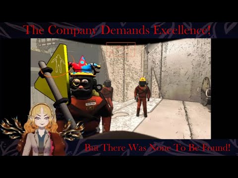 The Company Demands Excellence! But There Was None To Be Found!