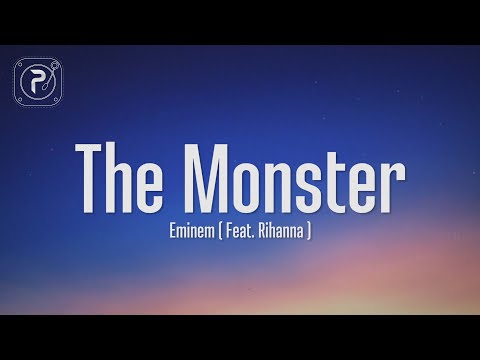 Eminem  - The Monster (Lyrics) ft. Rihanna