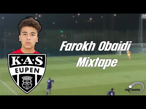 Farokh Obaidi - K.A.S Eupen U21 - Mix Tape
