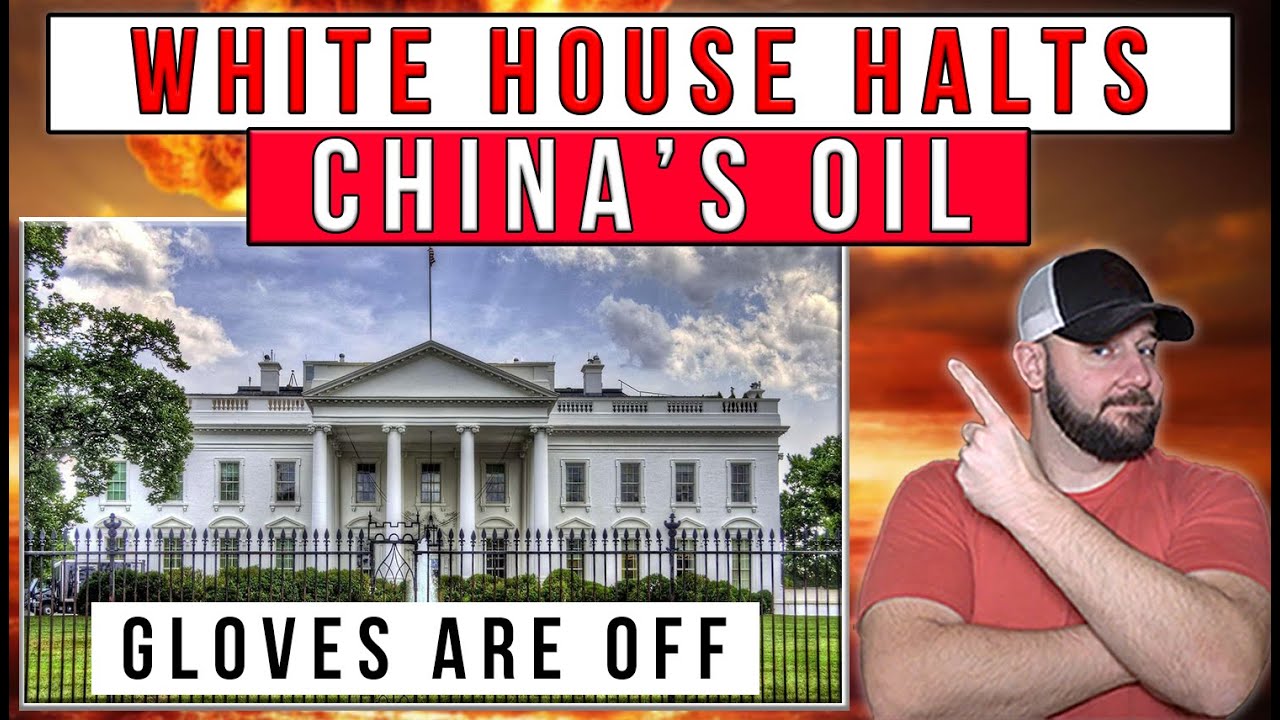 BREAKING: White House HALTS 700,000 barrels of oil a day To CHINA... Holy Smokes...