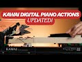 Kawai Digital Piano Actions Updated
