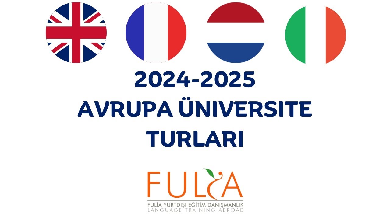2024-2025 Avrupa Üniversite Turları Webinarı