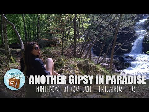 Another Gipsy in Paradise - Fontanone di Goriuda a Chiusaforte UD