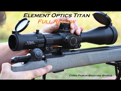 Element Optics Titan, 3-18x50 FFP MIL, REVIEW