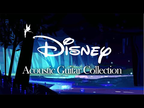 DISNEY Acoustic Guitar Collection • 1h relaxing/studying/reading music