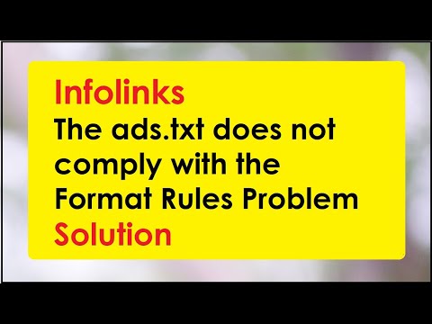 Infolink ads txt file not saved The ads txt content does not comply with the format rules Solution