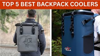 Top 5 Best Backpack Coolers 2025 | Ultimate Review & Buying 