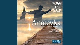 Anatevka: Jente, o Jente (Zeitel, Hodel, Chava)