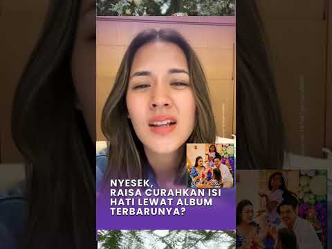 Nyesek, raisa curahkan isi hati lewat album terbarunya 🥺💔 #raisa #raisahamish #hamish #hamishdaud