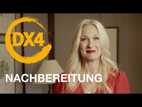 ​Forever DX4 - das Video zur Nachbereitung