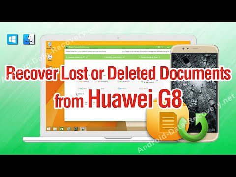 How to Recover Lost or Deleted Documents from Huawei G8