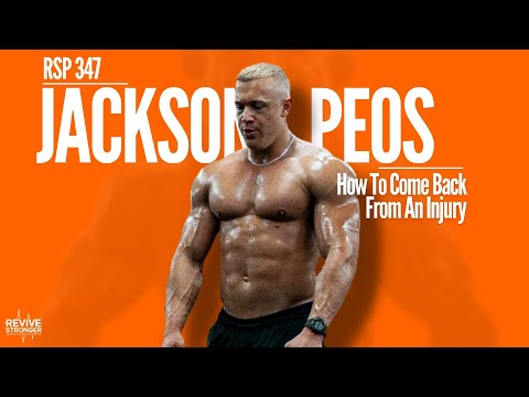 347: How To Come Back From An Injury - Jackson Peos