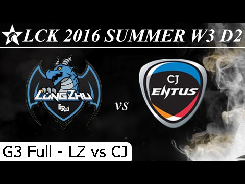 LZ vs CJ Game 3 Full + Total Damage - LCK Summer 2016 W3D2M2 Longzhu vs CJ Entus