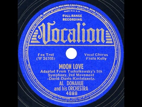 1939 Al Donahue - Moon Love (Paula Kelly, vocal)