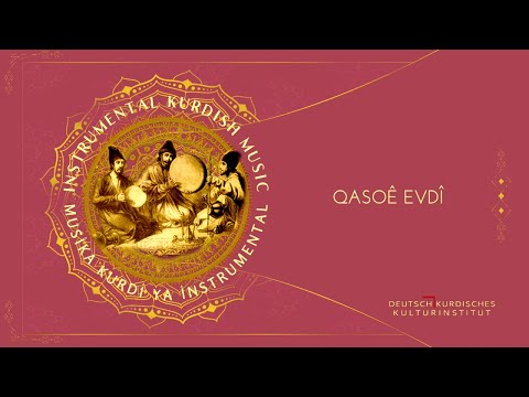 Qasoê Evdî - Papûrê - |Instrumental Kurdish Music|Musîka Kurdî ya Înstrumental|