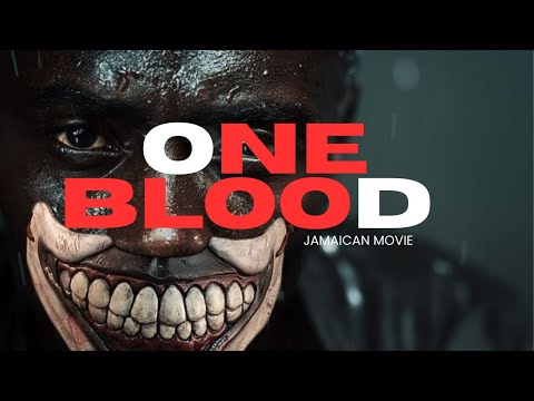 New Jamaican Movie | One Blood  ~ Vengeance Is Mine | 2025